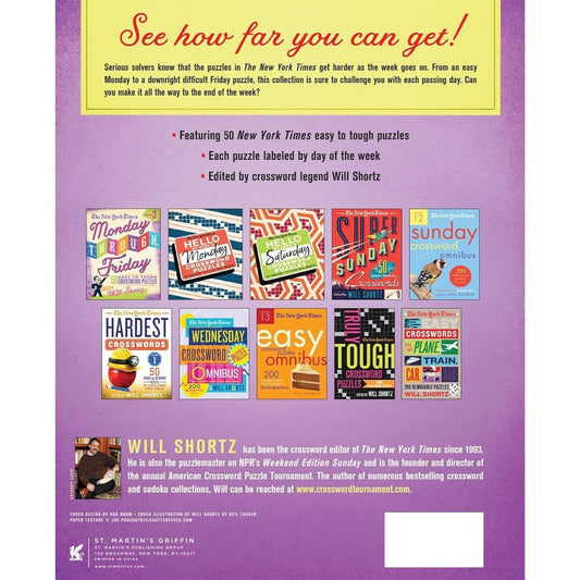The New York Times Monday Through Friday Easy to Tough Crossword Puzzles Volume 9: 50 Puzzles from the Pages of the New York Times