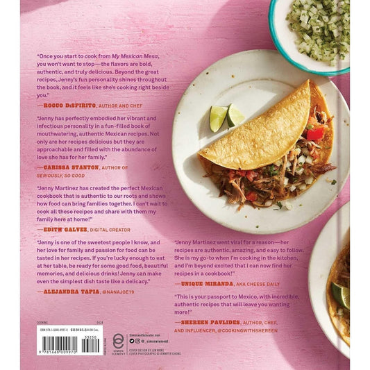 My Mexican Mesa, Y Listo!: Beautiful Flavors, Family Style (a Cookbook) (Spiral Bound)