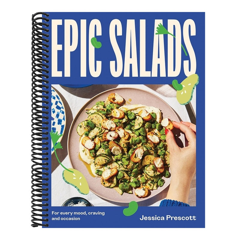 Epic Salads: For Every Mood, Craving and Occasion