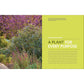 The Drought-Defying California Garden: 230 Native Plants for a Lush, Low-Water Landscape