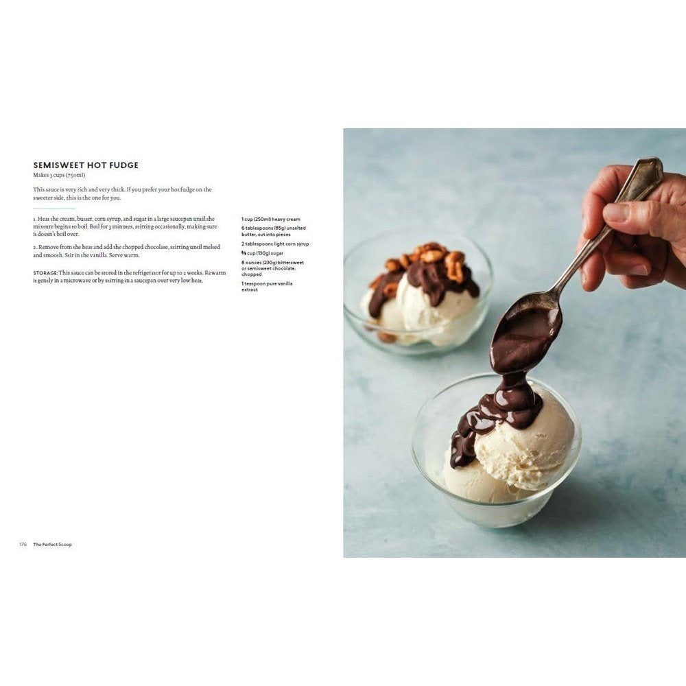 The Perfect Scoop, Revised and Updated: 200 Recipes for Ice Creams, Sorbets, Gelatos, Granitas, and Sweet Accompaniments[a Cookbook] (Revised)