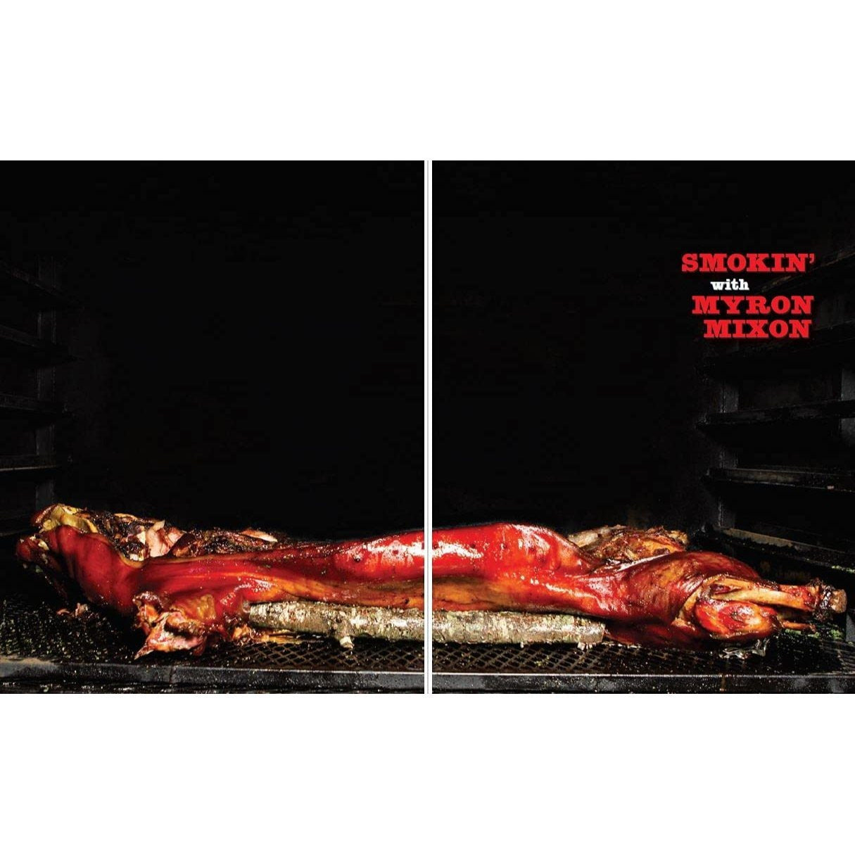 Smokin' with Myron Mixon: Recipes Made Simple, from the Winningest Man in Barbecue: A Cookbook (Spiral Bound)