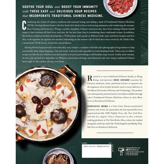 Healing Herbal Soups: Boost Your Immunity and Weather the Seasons with Traditional Chinese Recipes: A Cookbook