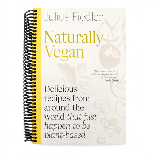 Naturally Vegan: Delicious Recipes from Around the World That Just Happen to Be Plant-Based