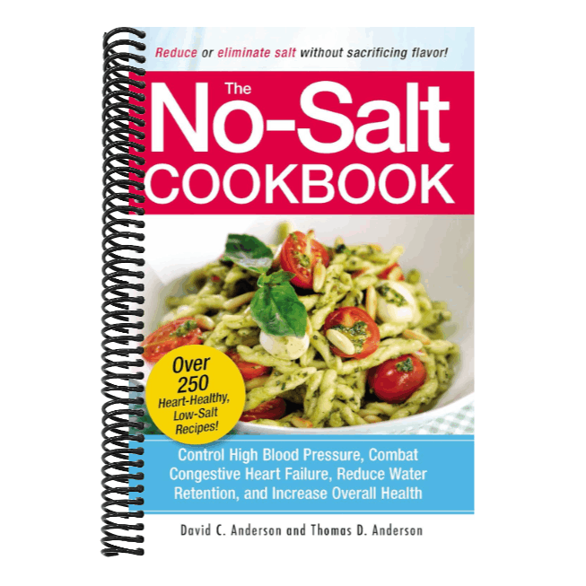The No-Salt Cookbook: Reduce or Eliminate Salt Without Sacrificing Flavor