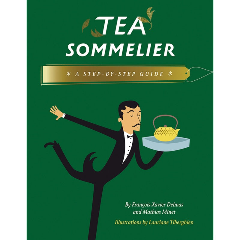 Tea Sommelier: A Step-By-Step Guide