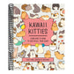 Kawaii Kitties: Learn How to Draw 75 Cats in All Their Glory (Kawaii Doodle #6) (Spiral Bound)