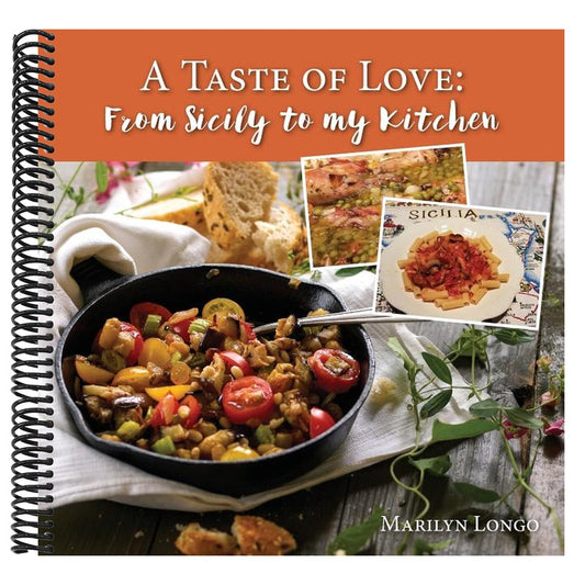 A Taste of Love: From Sicily to My Kitchen
