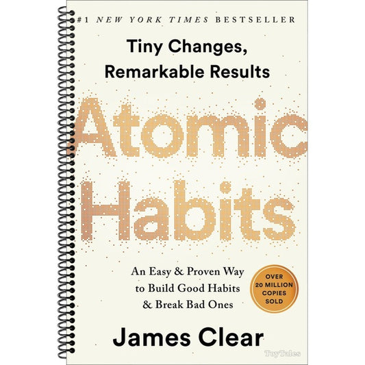 Atomic Habits: An Easy & Proven Way to Build Good Habits & Break Bad Ones (Spiral Bound)