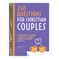 Before We Marry: A Journal for Christian Couples: 250 Questions for Couples to Grow Together in Faith