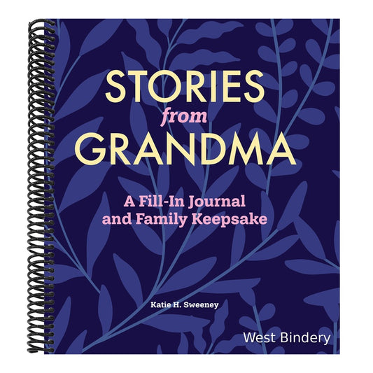 Stories from Grandma: A Fill-In Journal and Family Keepsake