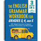The English Grammar Workbook for Grades 3, 4, and 5: 140+ Simple Exercises to Improve Grammar, Punctuation and Word Usage (English Grammar Workbooks)