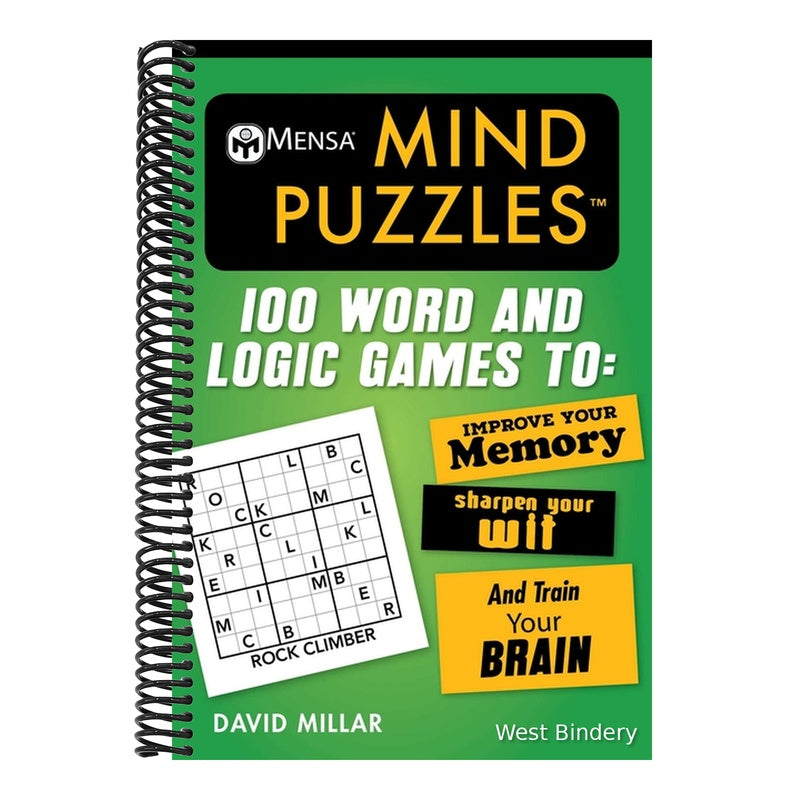 Mensa(r) Mind Puzzles: 100 Word and Logic Games To: Improve Your Memory, Sharpen Your Wit, and Train Your Brain (Mensa's Brilliant Brain Workouts) (Spiral Bound)