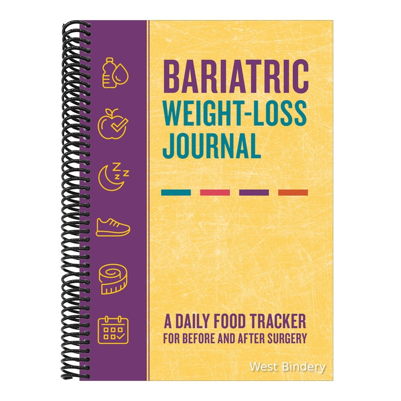 Bariatric Weight-Loss Journal: A Daily Food Tracker for Before and After Surgery