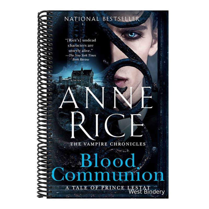 Blood Communion: A Tale of Prince Lestat