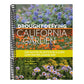 The Drought-Defying California Garden: 230 Native Plants for a Lush, Low-Water Landscape