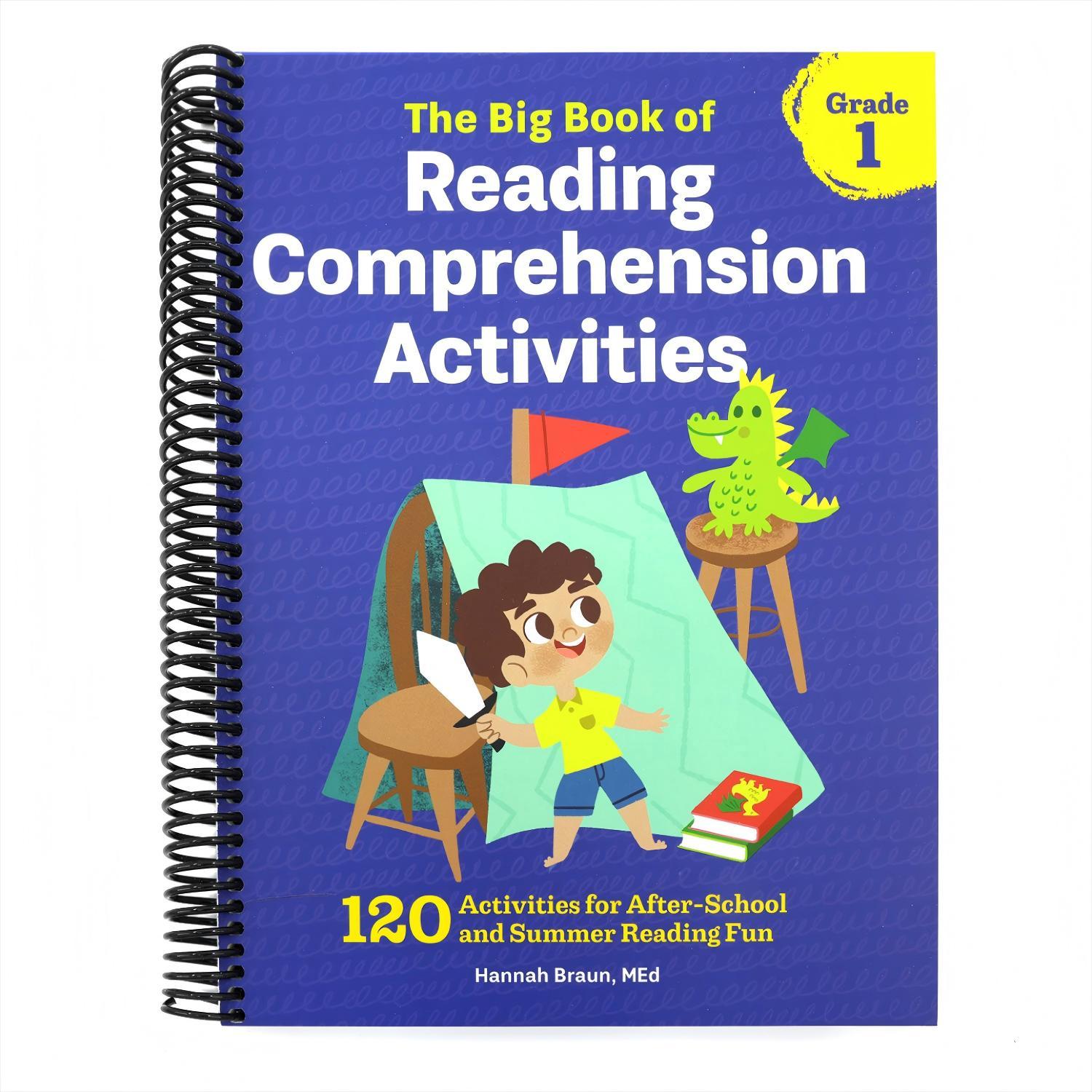 The Big Book of Reading Comprehension Activities, Grade 1: 120 Activities for After-School and Summer Reading Fun (Reading Comprehension Activities) (Spiral Bound)