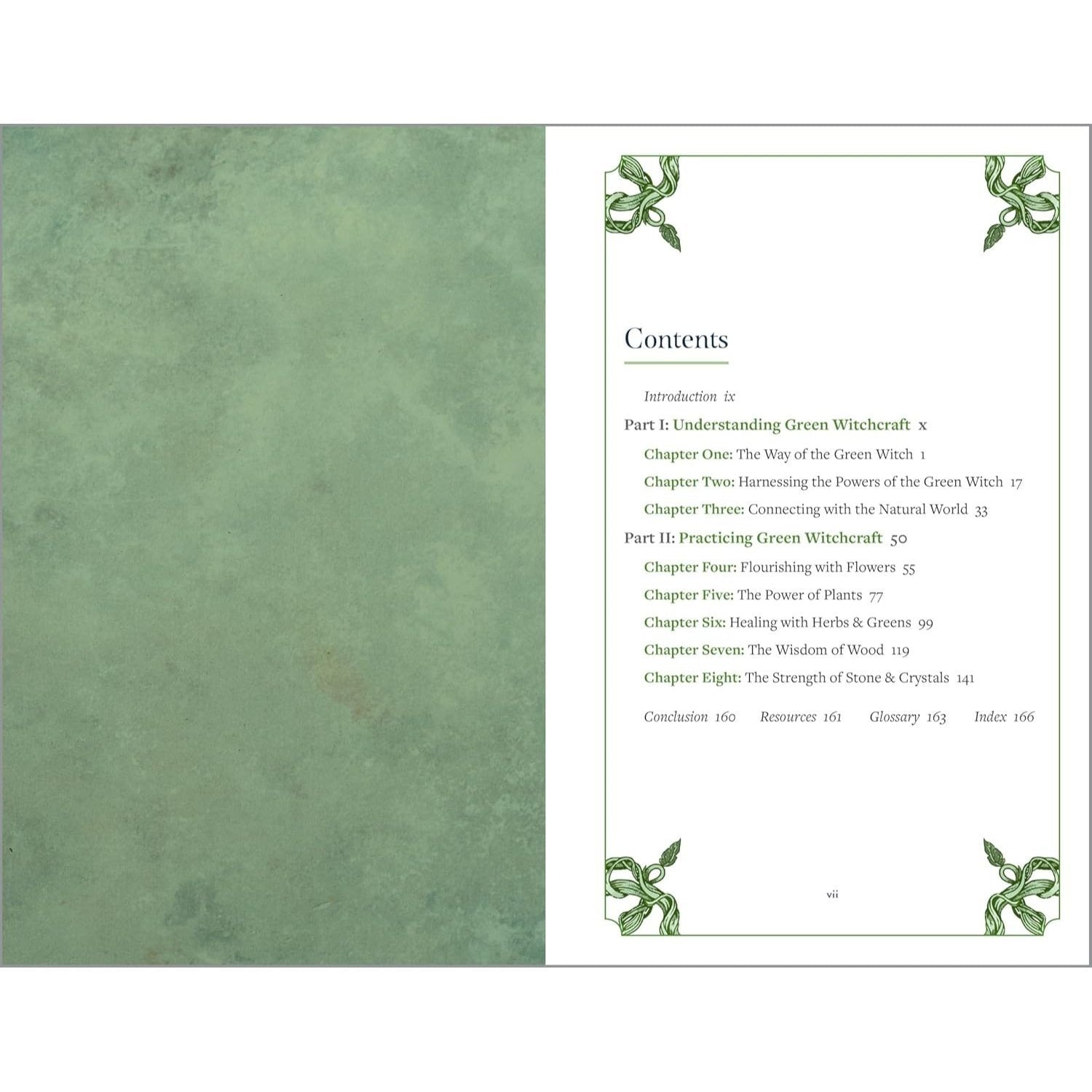 Green Witchcraft: A Practical Guide to Discovering the Magic of Plants, Herbs, Crystals, and Beyond