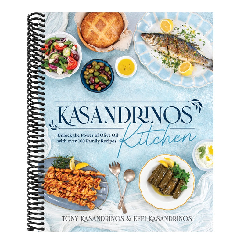 Kasandrinos Kitchen: Unlock the Power of Olive Oil with Over 100 Family Recipes