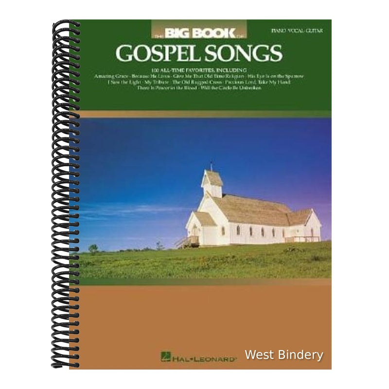 The Big Book of Gospel Songs Piano Vocal and Guitar Songbook for Worship and Performance 100 Timeless Hymns and Spiritual Favorites for Church Services, C
