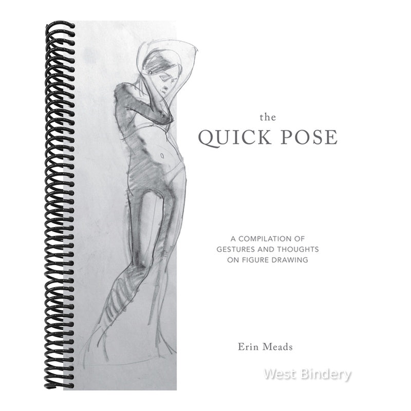 The Quick Pose: A Compilation of Gestures and Thoughts on Figure Drawing
