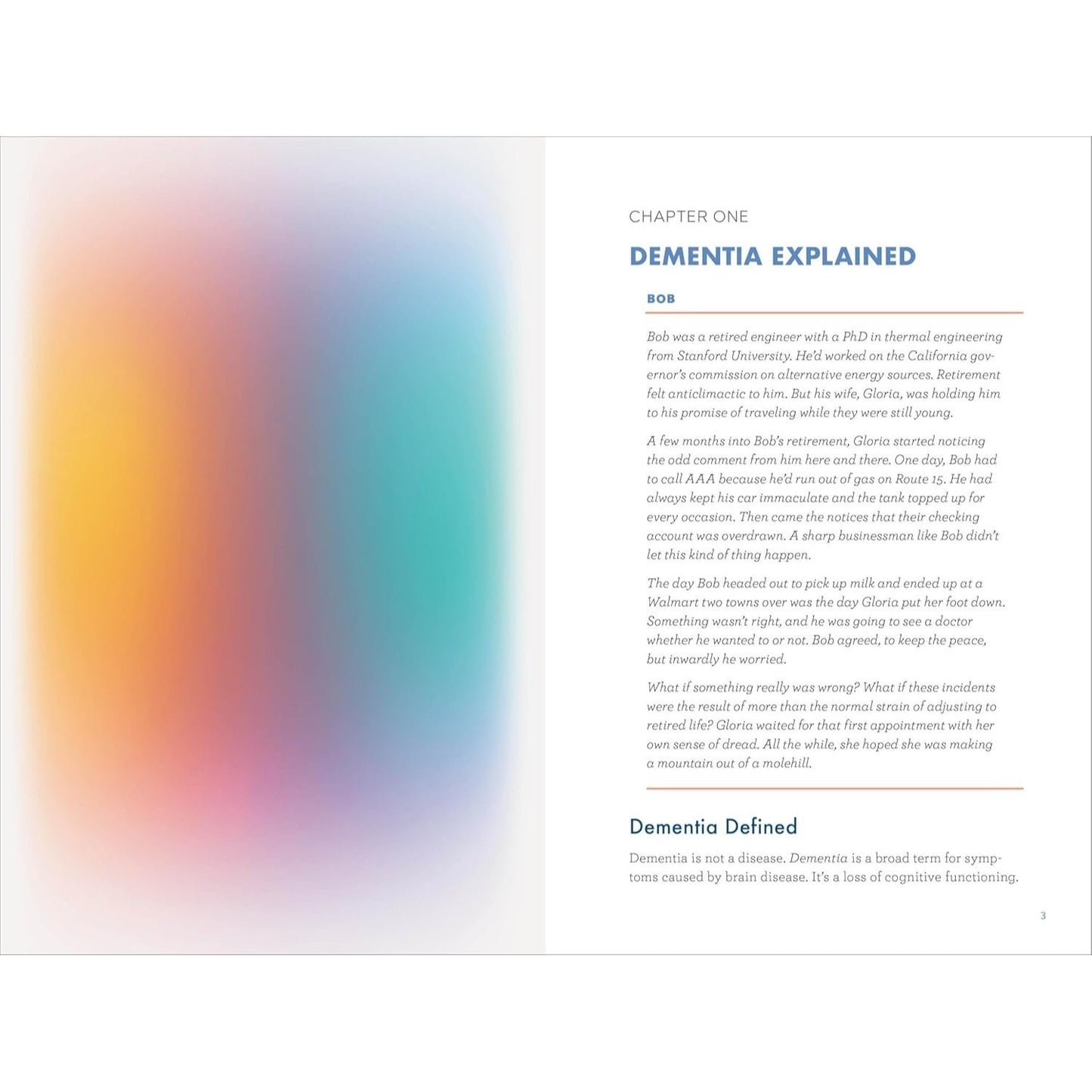 The Caregiver's Guide to Dementia: Practical Advice for Caring for Yourself and Your Loved One
