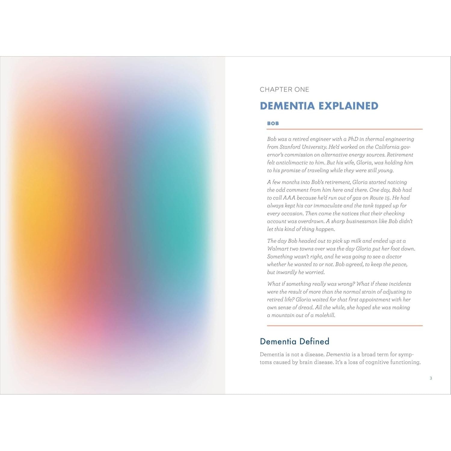 The Caregiver's Guide to Dementia: Practical Advice for Caring for Yourself and Your Loved One