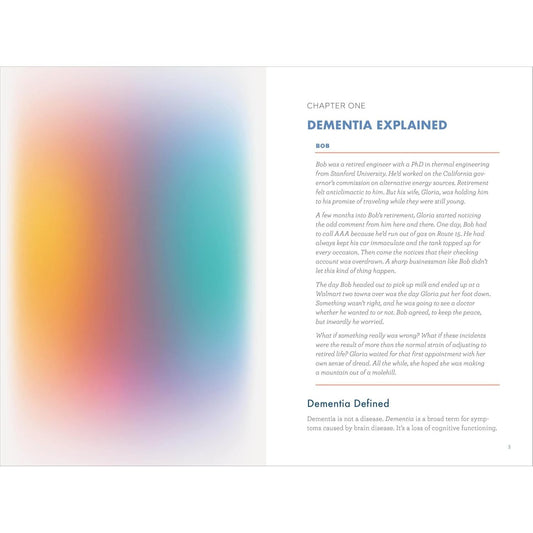 The Caregiver's Guide to Dementia: Practical Advice for Caring for Yourself and Your Loved One