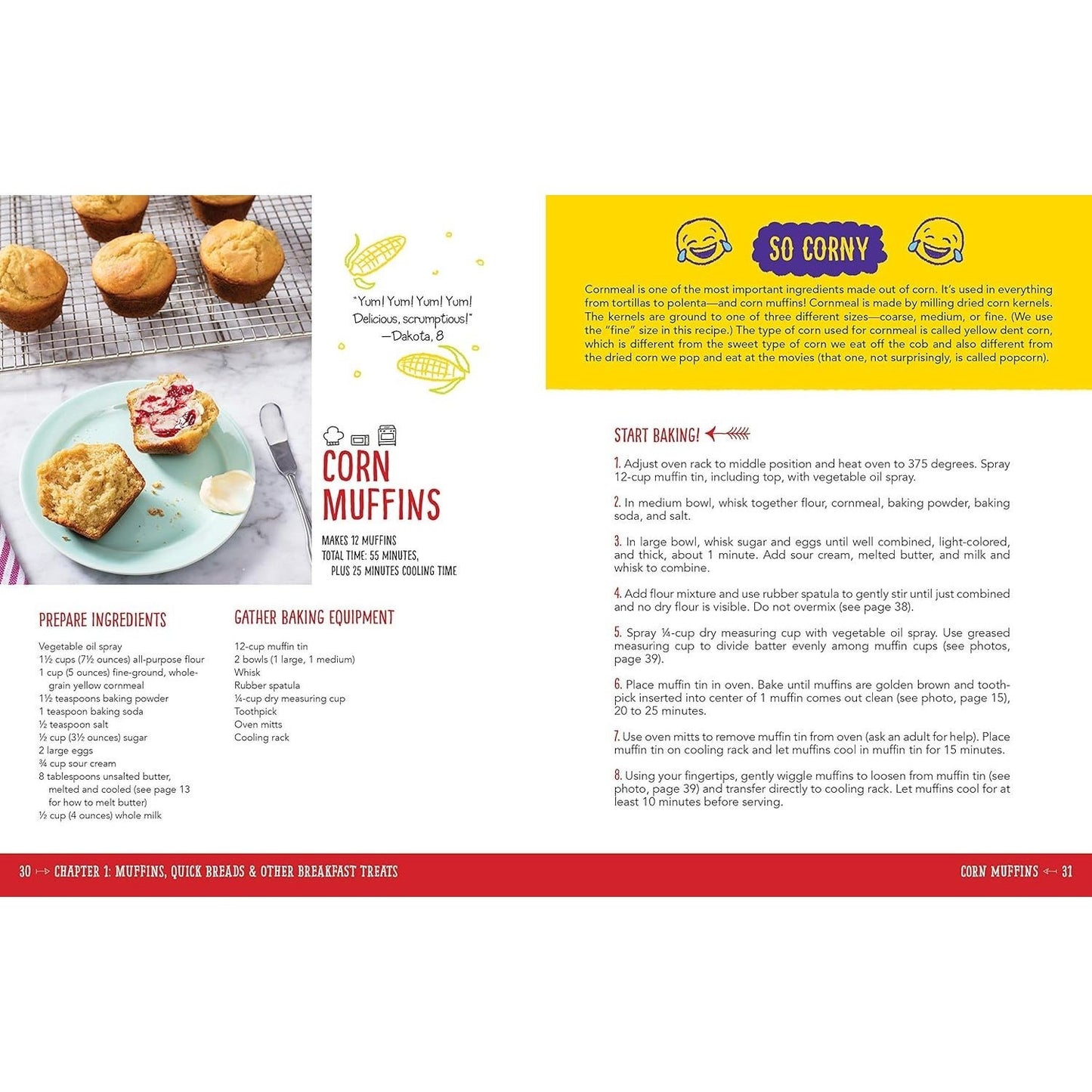 The Complete Baking Book for Young Chefs: 100+ Sweet and Savory Recipes That You'll Love to Bake, Share and Eat! (Spiral Bound)