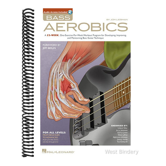 Bass Aerobics Bass Guitar Exercise Book with Online Audio 52-Week Practice Program for Beginners and Advanced Players Improve Speed Dexterity and Tech