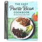 The Easy Puerto Rican Cookbook: 100 Classic Recipes Made Simple (Spiral Bound)