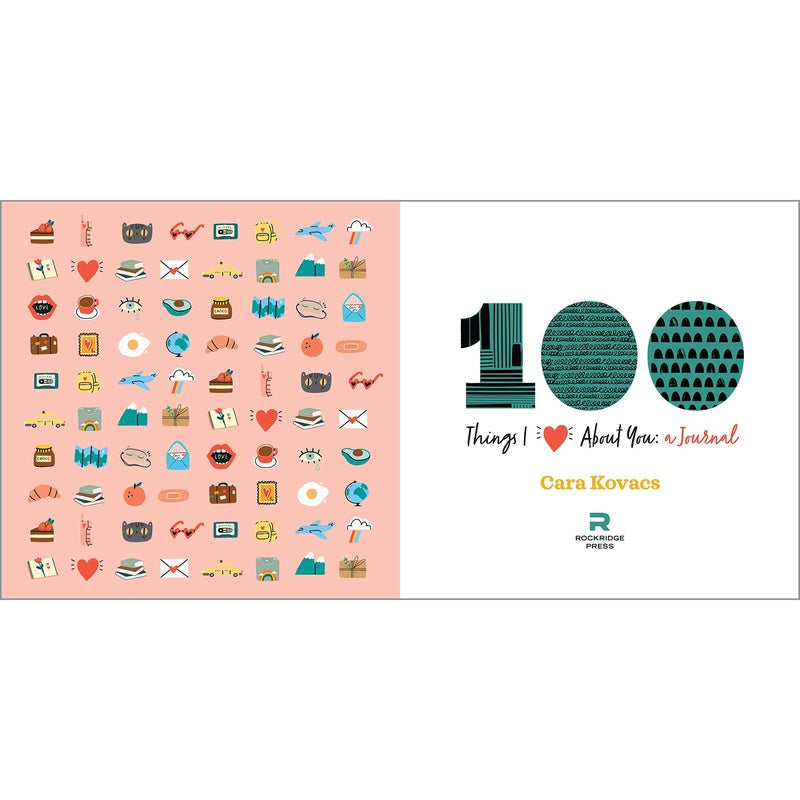 A Love Journal: 100 Things I Love about You