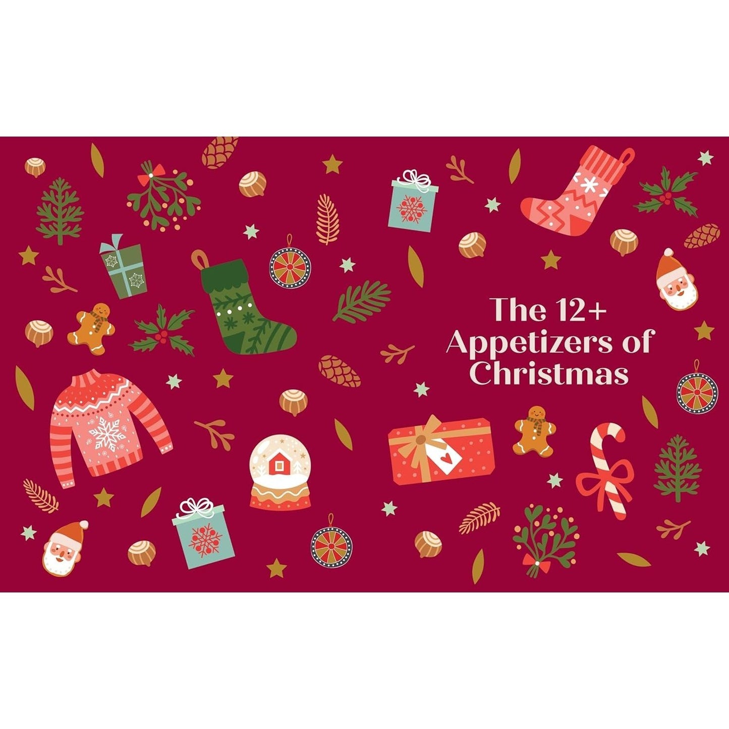 The Cozy Christmas Cookbook: 50 Recipes to Rediscover the Magic of the Season