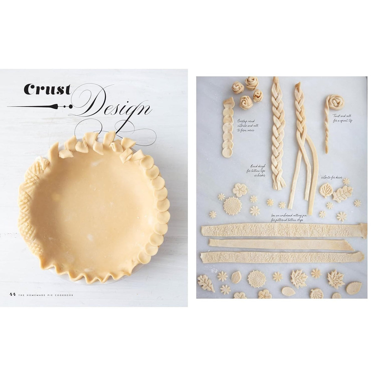 The Homemade Pie Cookbook: 100 Pie, Tart, and Galette Recipes for Every Season