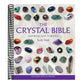 The Crystal Bible: A Definitive Guide to Crystals (The Crystal Bible) (Spiral Bound)