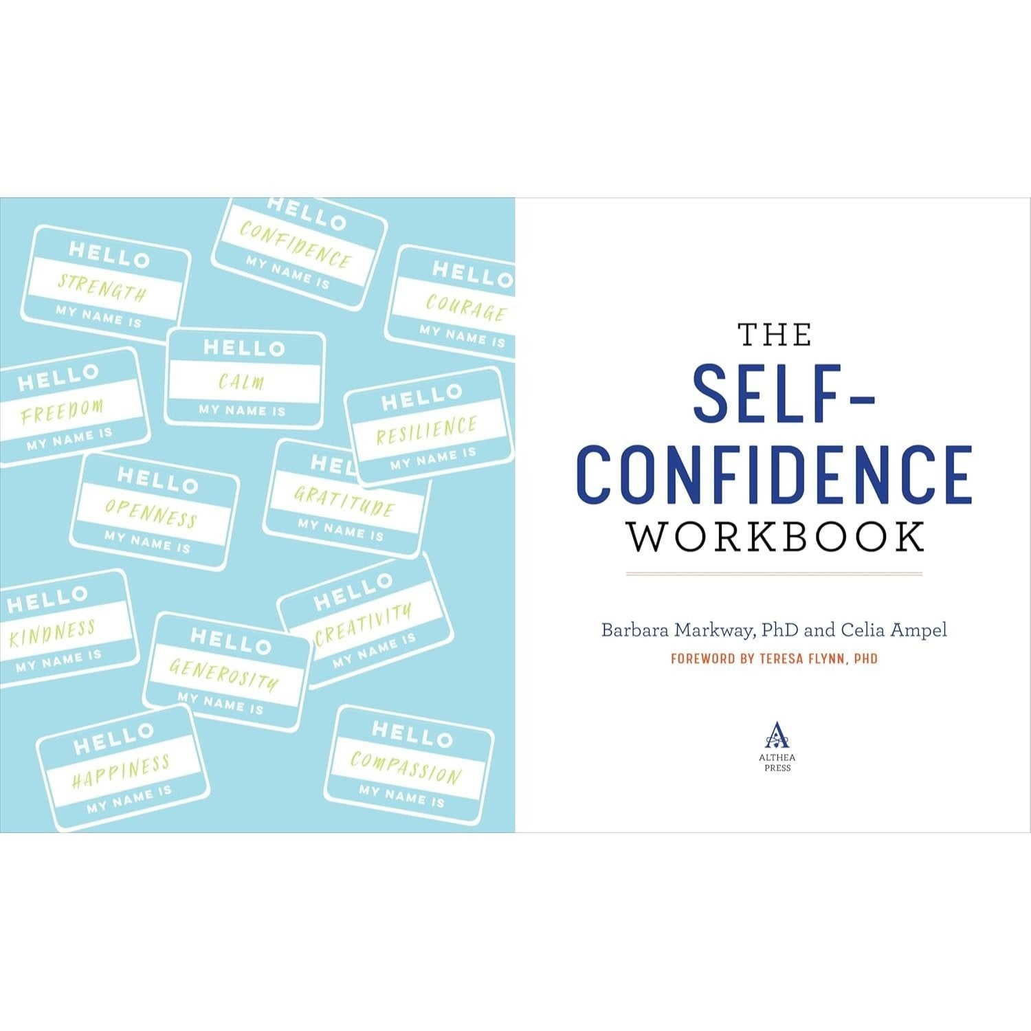The Self-Confidence Workbook: A Guide to Overcoming Self-Doubt and Improving Self-Esteem (Spiral Bound)
