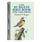 The Burgess Bird Book for Children