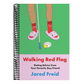 Walking Red Flag: Dating Advice from Your Favorite Guy Friend