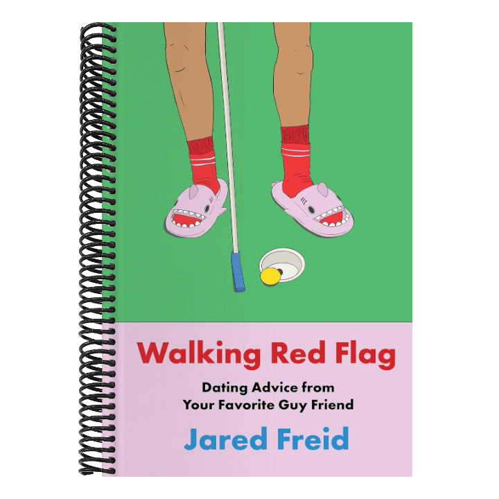 Walking Red Flag: Dating Advice from Your Favorite Guy Friend