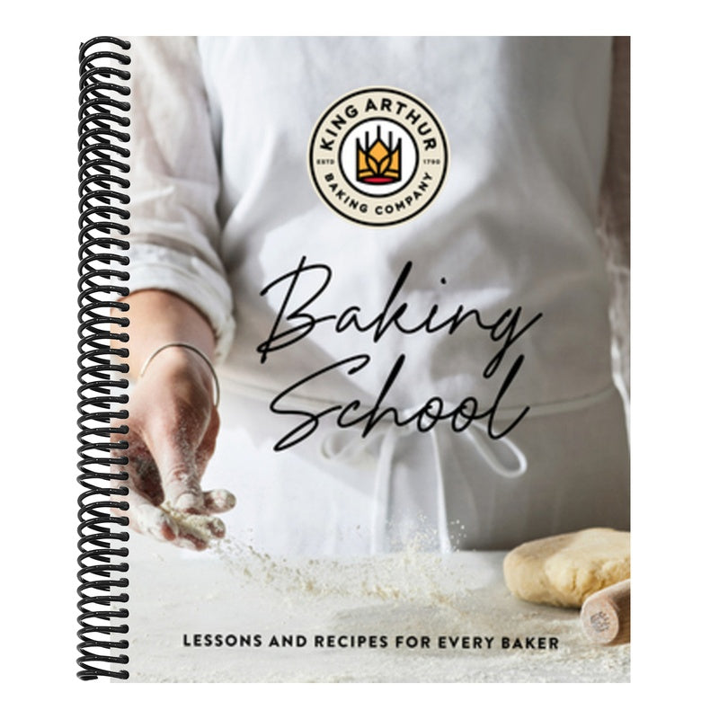 The King Arthur Baking School: Lessons and Recipes for Every Baker (Spiral Bound)