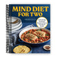 Mind Diet for Two: 65 Perfectly Portioned Recipes to Boost Your Brain Health (Spiral Bound)