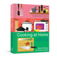 Cooking at Home: Or, How I Learned to Stop Worrying about Recipes (and Love My Microwave): A Cookbook