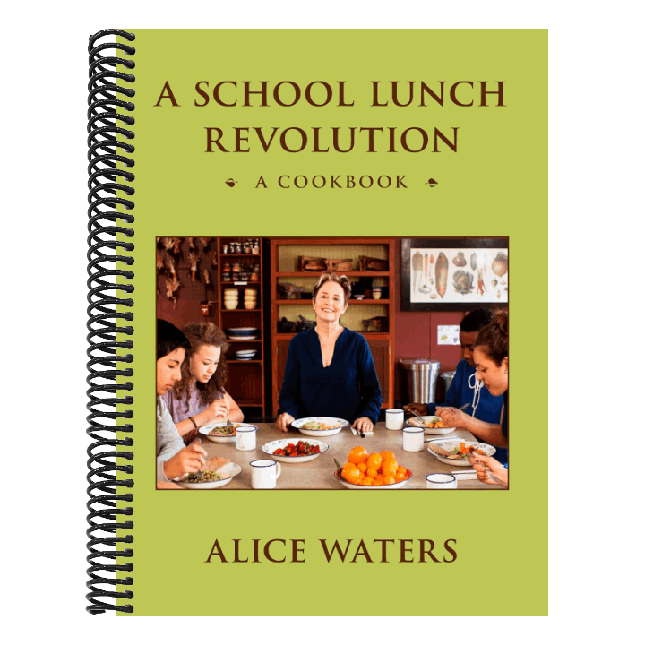 A School Lunch Revolution: A Cookbook
