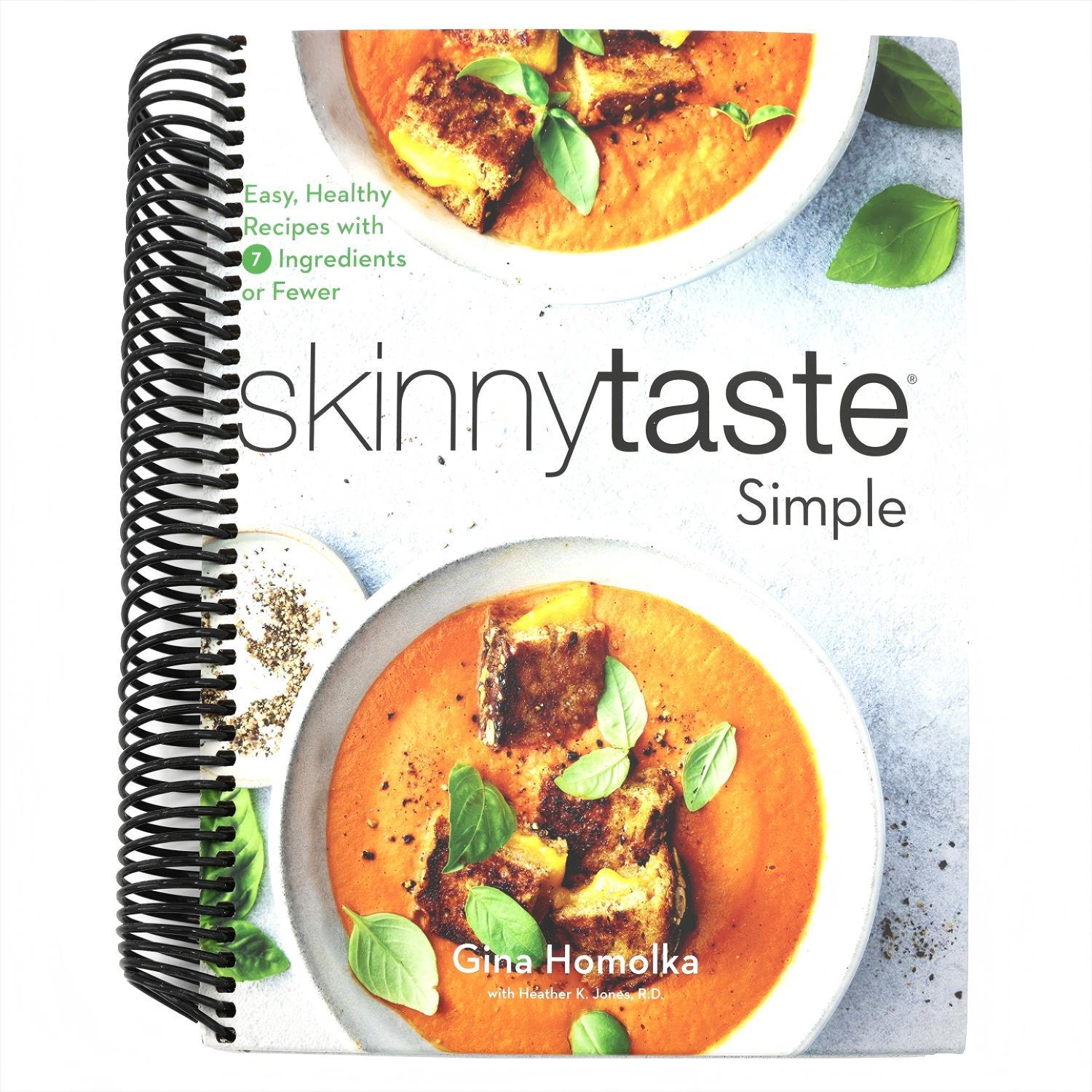 Skinnytaste Simple: Easy, Healthy Recipes with 7 Ingredients or Fewer: A Cookbook (Spiral Bound)