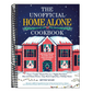 The Unofficial Home Alone Cookbook: From a Lovely Cheese Pizza to a Highly Nutritious Mac and Cheese Dinner, Tasty Meals Inspired by a Holiday Classic