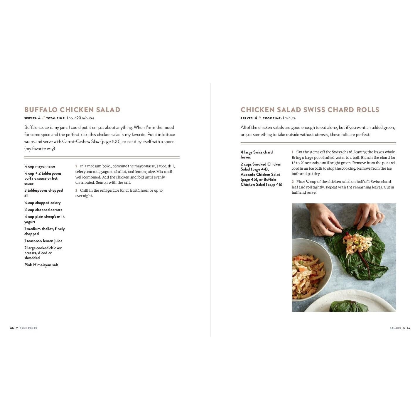 True Roots: A Mindful Kitchen with More Than 100 Recipes Free of Gluten, Dairy, and Refined Sugar: A Cookbook (Spiral Bound)