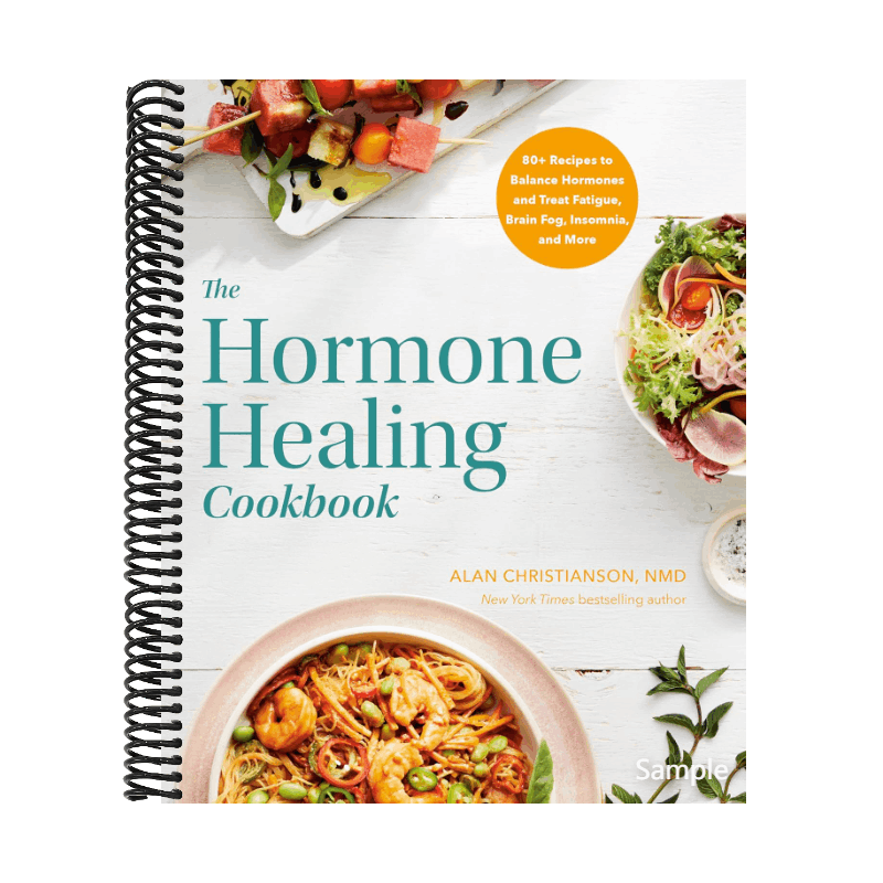 The Hormone Healing Cookbook: 80+ Recipes to Balance Hormones and Treat Fatigue, Brain Fog, Insomnia, and More (Spiral Bound)