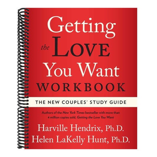 Getting the Love You Want Workbook: The New Couples' Study Guide (Original)