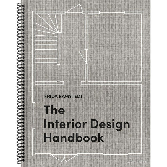 The Interior Design Handbook: Furnish, Decorate, and Style Your Space (Spiral Bound)