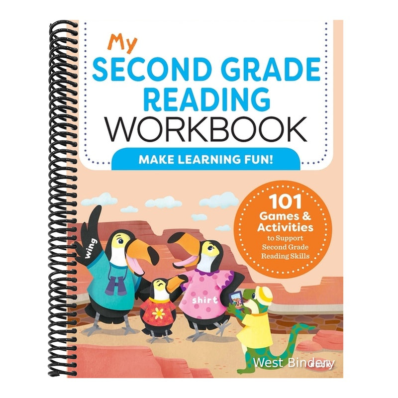 My Second Grade Reading Workbook: 101 Games & Activities to Support Second Grade Reading Skills